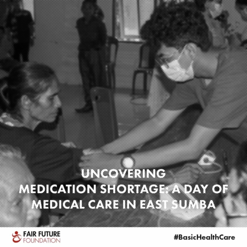 Emergency measures needed due to medication shortage risking health in East Sumba.