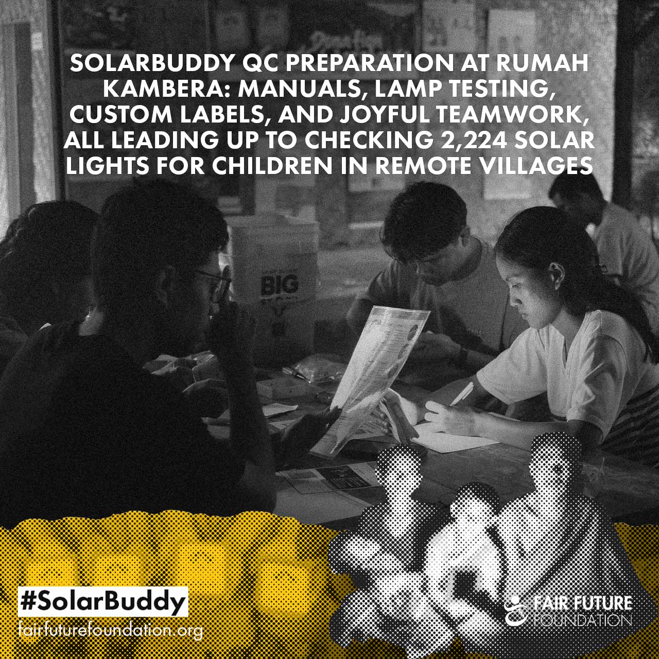 Preparing SolarBuddy QC at Rumah Kambera