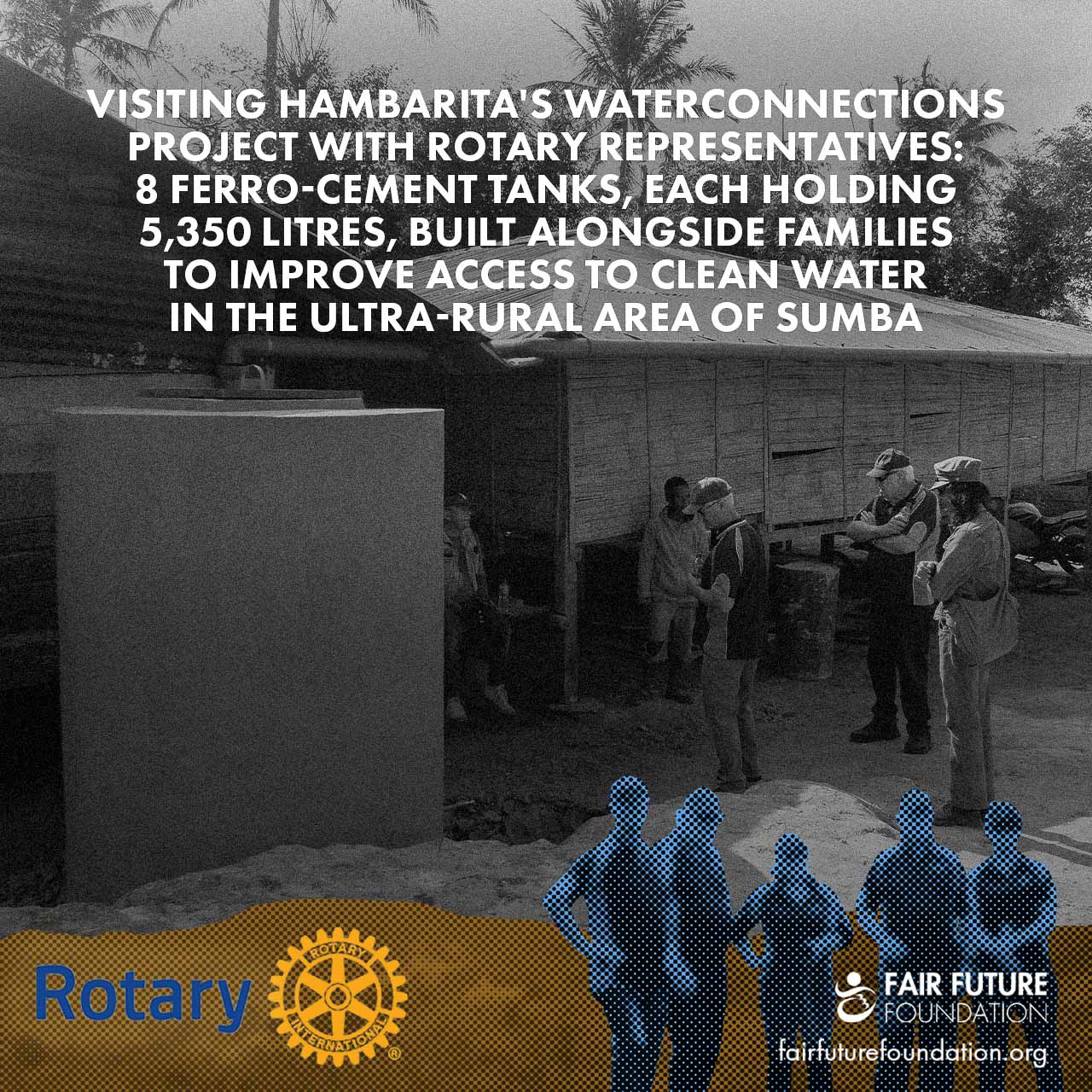 Rotary and Fair Future build water tanks in Hambarita
