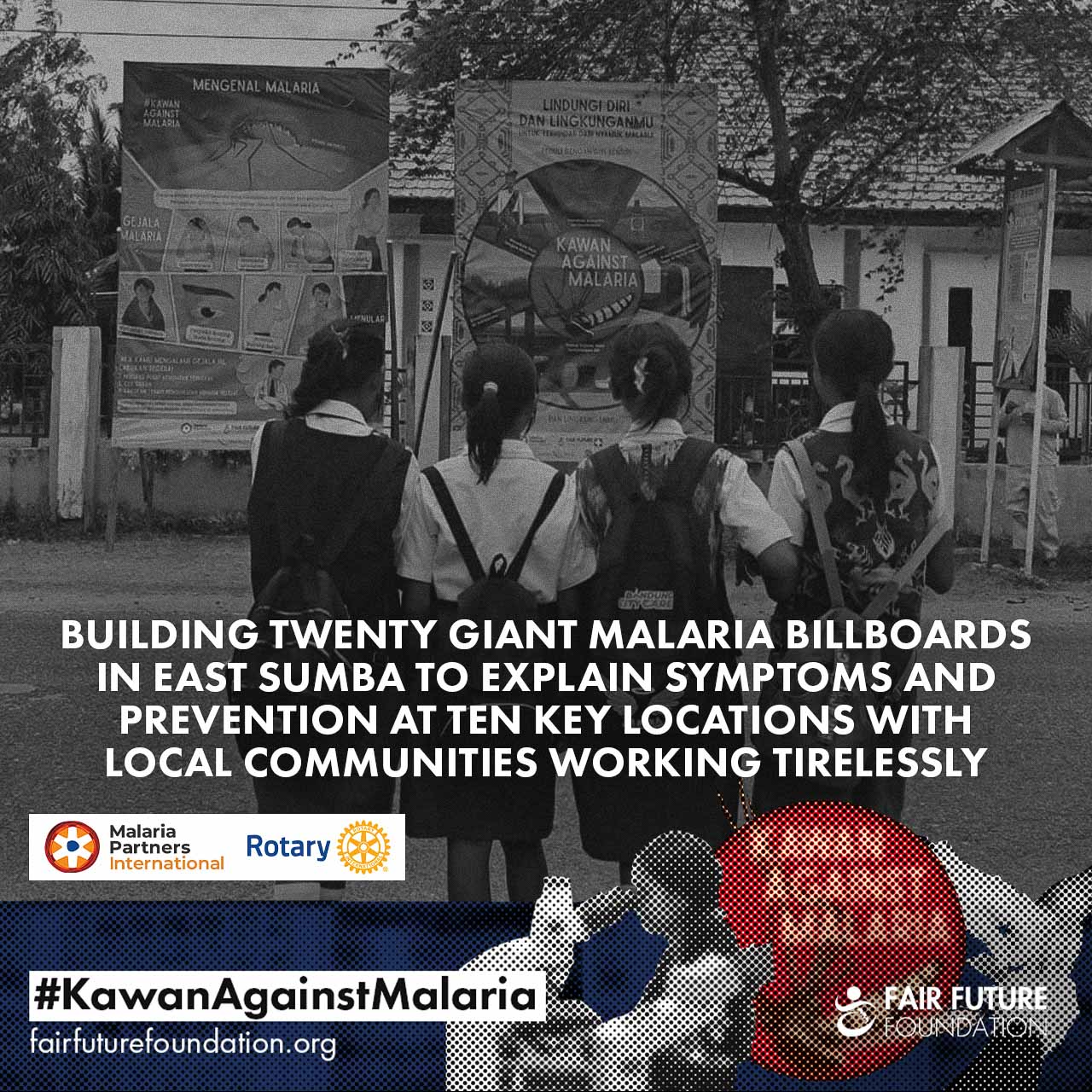 Malaria billboard installation East Sumba