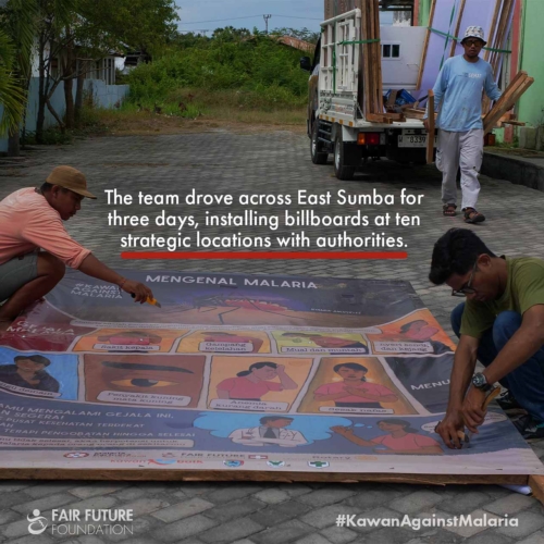 Malaria billboard installation East Sumba