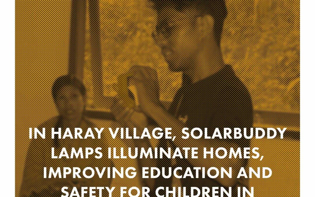 In Haray Village over 100 SolarBuddy lamps now light homes helping families without access to electricity