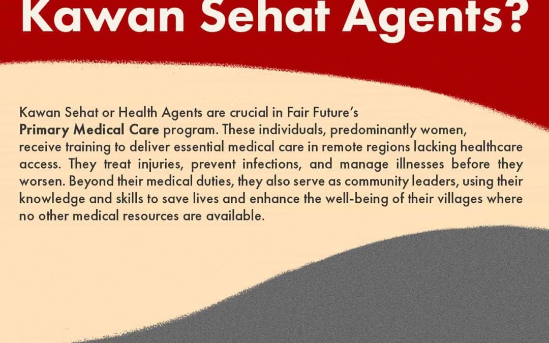 Kawan Sehat Health Agents Empowering Women to Lead Healthcare in Remote Villages